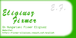 eligiusz fixmer business card